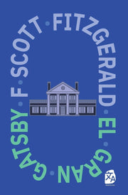 El gran Gatsby: nueva traducción al español (Spanish Edition)