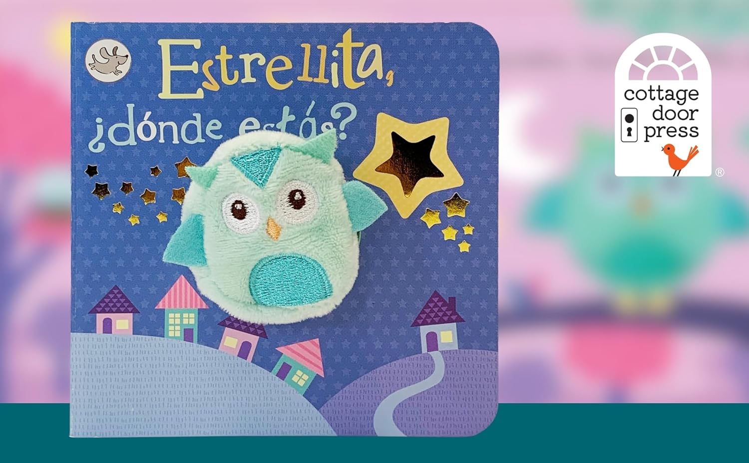 Estrellita, ¿dónde estás? / Twinkle, Twinkle, Little Star Finger Puppet Book (Spanish Edition)