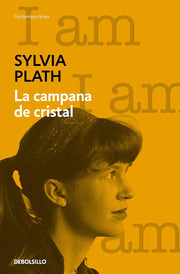 La campana de cristal / The Bell Jar (Spanish Edition)