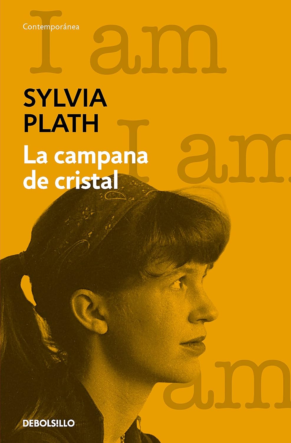 La campana de cristal / The Bell Jar (Spanish Edition)