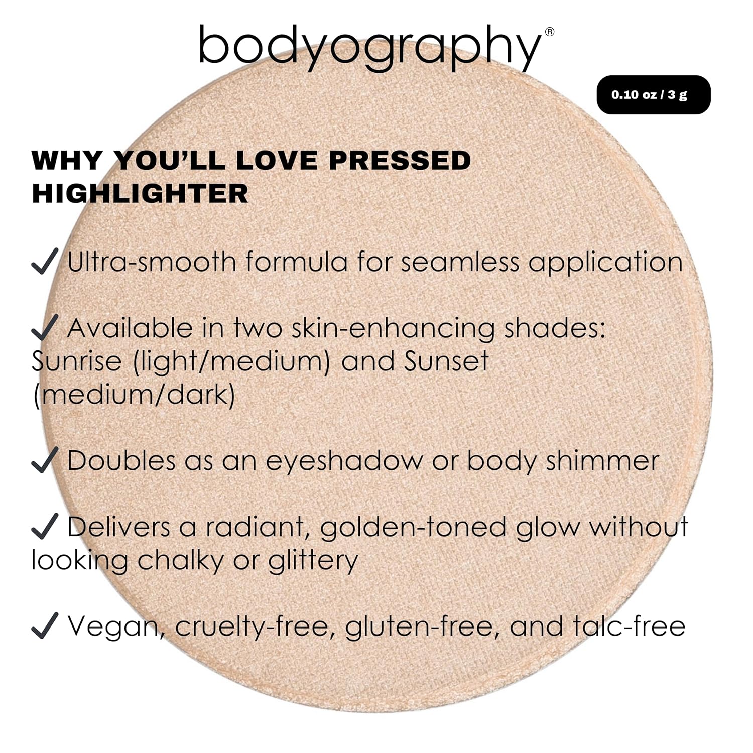 Bodyography Sunrise Light Highlighter - Compliments All Skin Tones