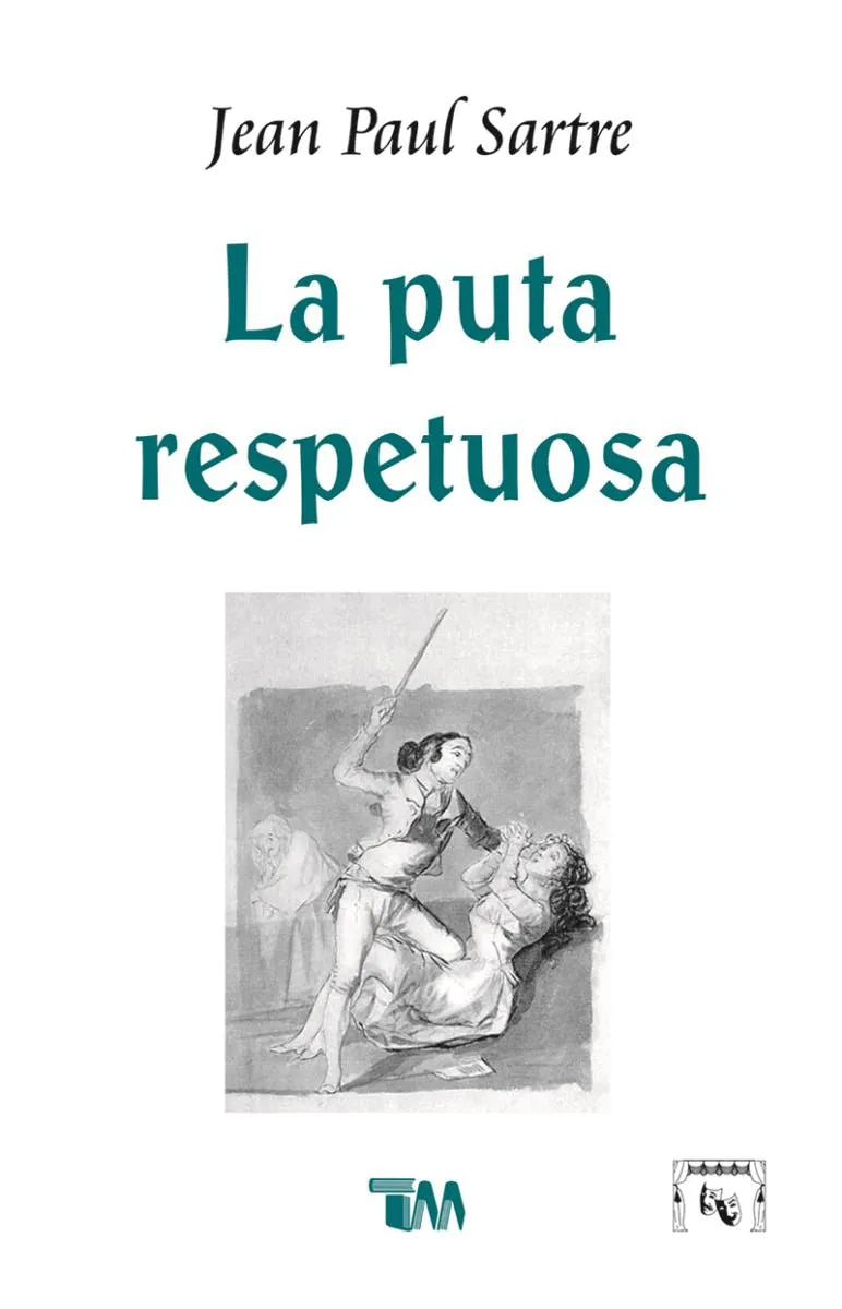 La puta respetuosa