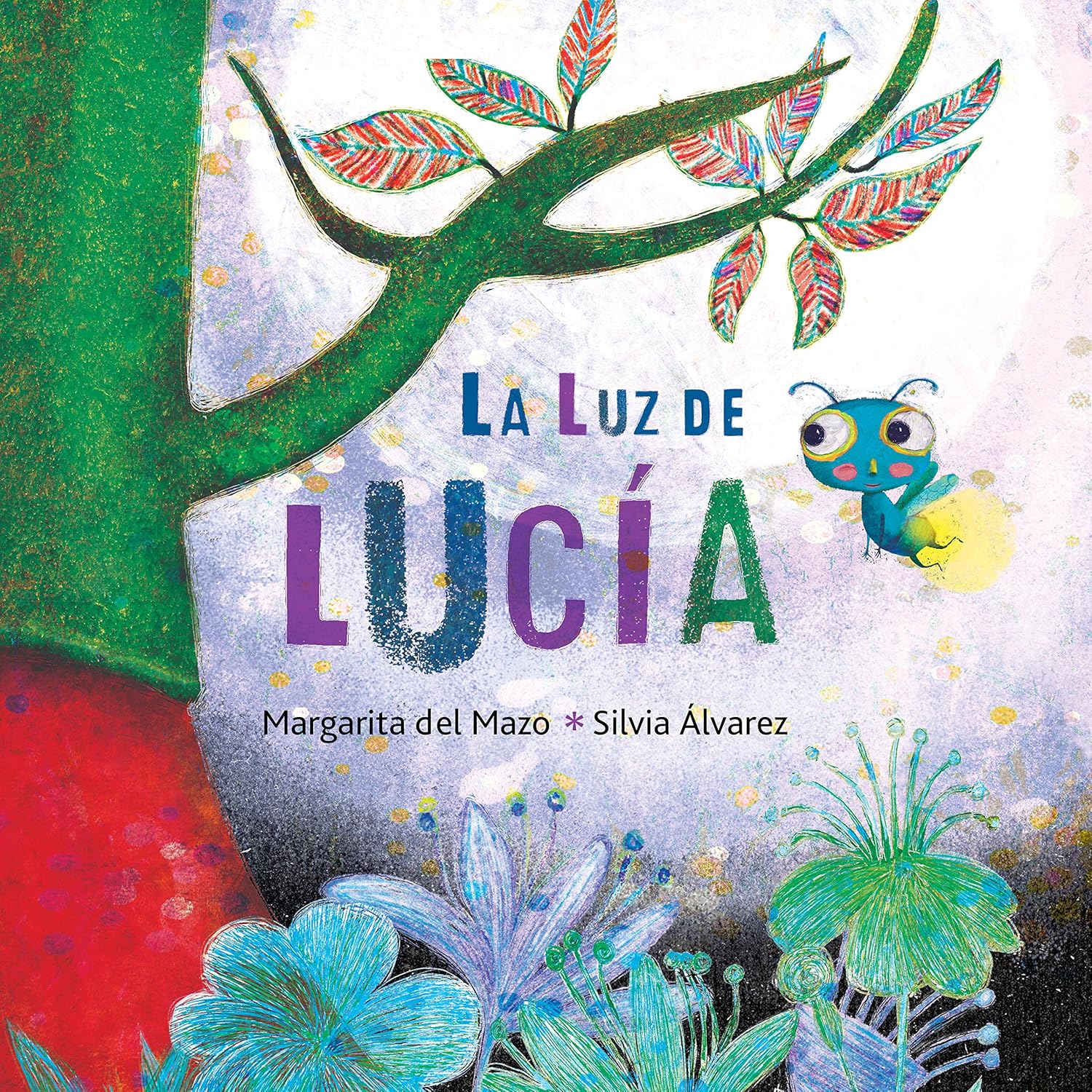 La luz de Lucía (Lucy's Light) (Spanish Edition)
